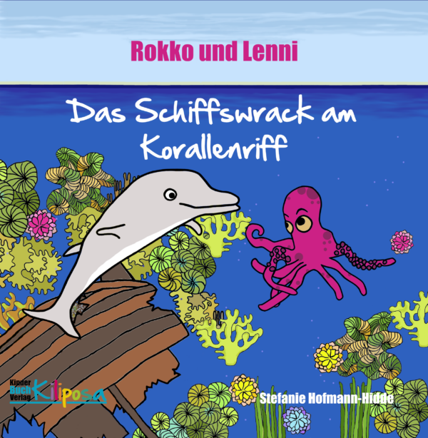 Rokko und Lenni - Das Schiffswrack am Korallenriff